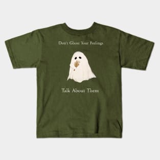 Don't Ghost Your Feelings, Mental Health , Self-Love, Self-Acceptance Kids T-Shirt